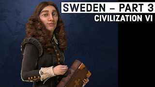 Civilization VI: Sweden - Part 3