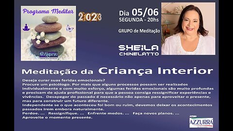 Meditação com as Terapeuta Sheila Chinelatto.