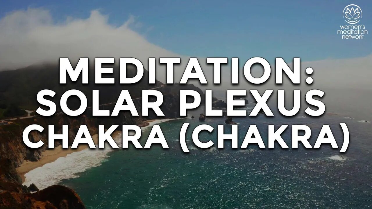 Solar Plexus Chakra // Morning Meditation for Women