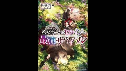 Strongest Survival by Otome Game's Heroine Volume 1