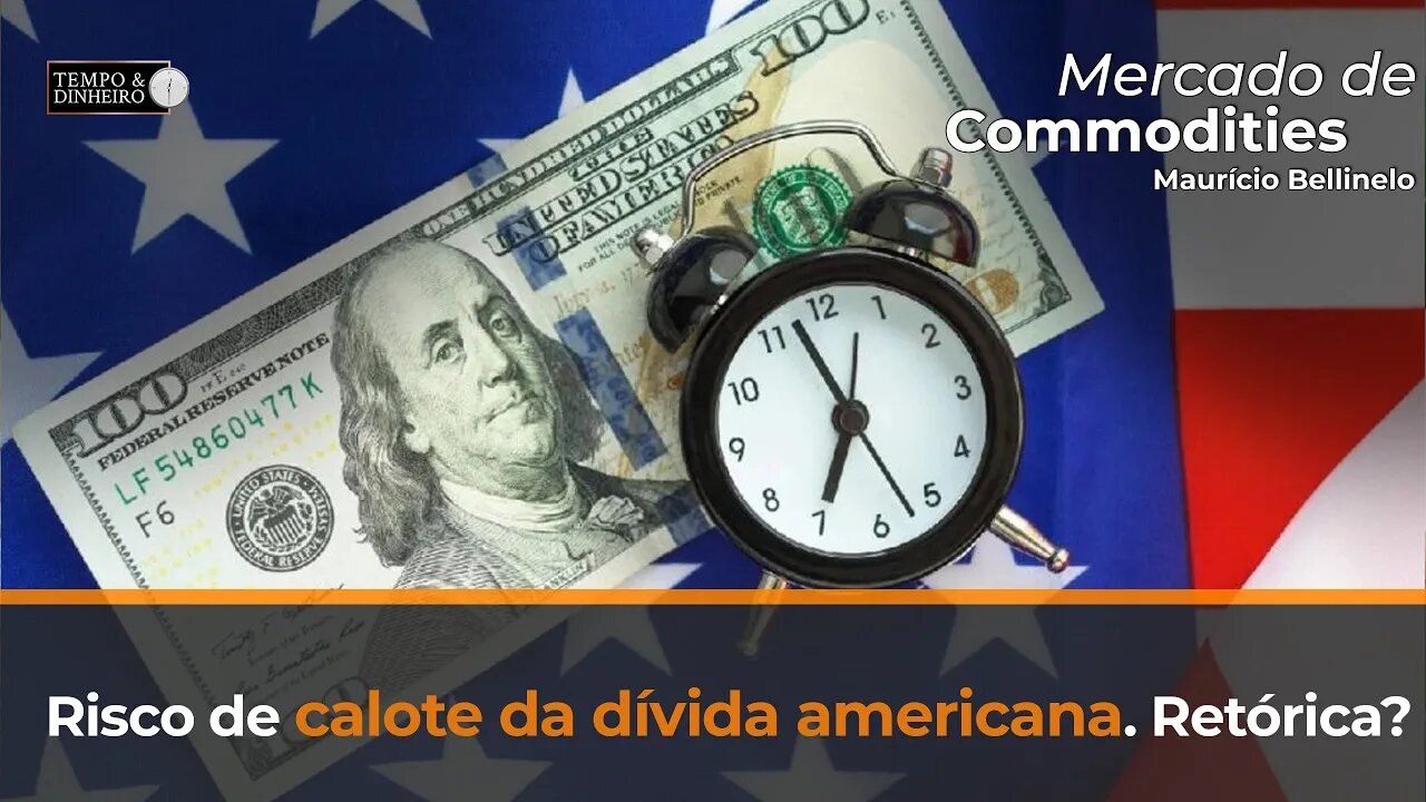 Risco de calote da dívida americana. Retórica? Maurício Bellinelo explica