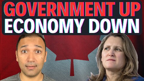 BREAKING: Canadian Economy Continues to Decline While Government Growing | What You Need to Do?