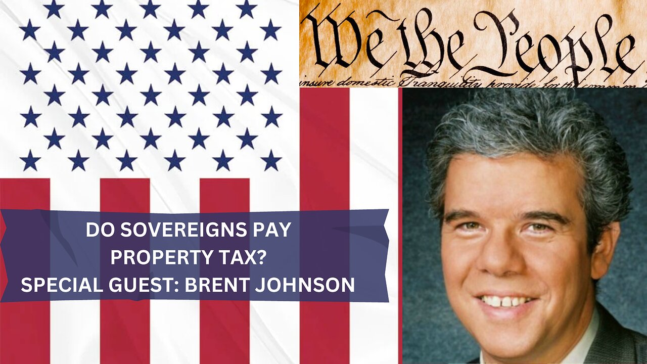 OCTOBER 12, 2023 RIGHT NOW W/ANN VANDERSTEEL - DO SOVEREIGNS PAY PROPERTY TAX?