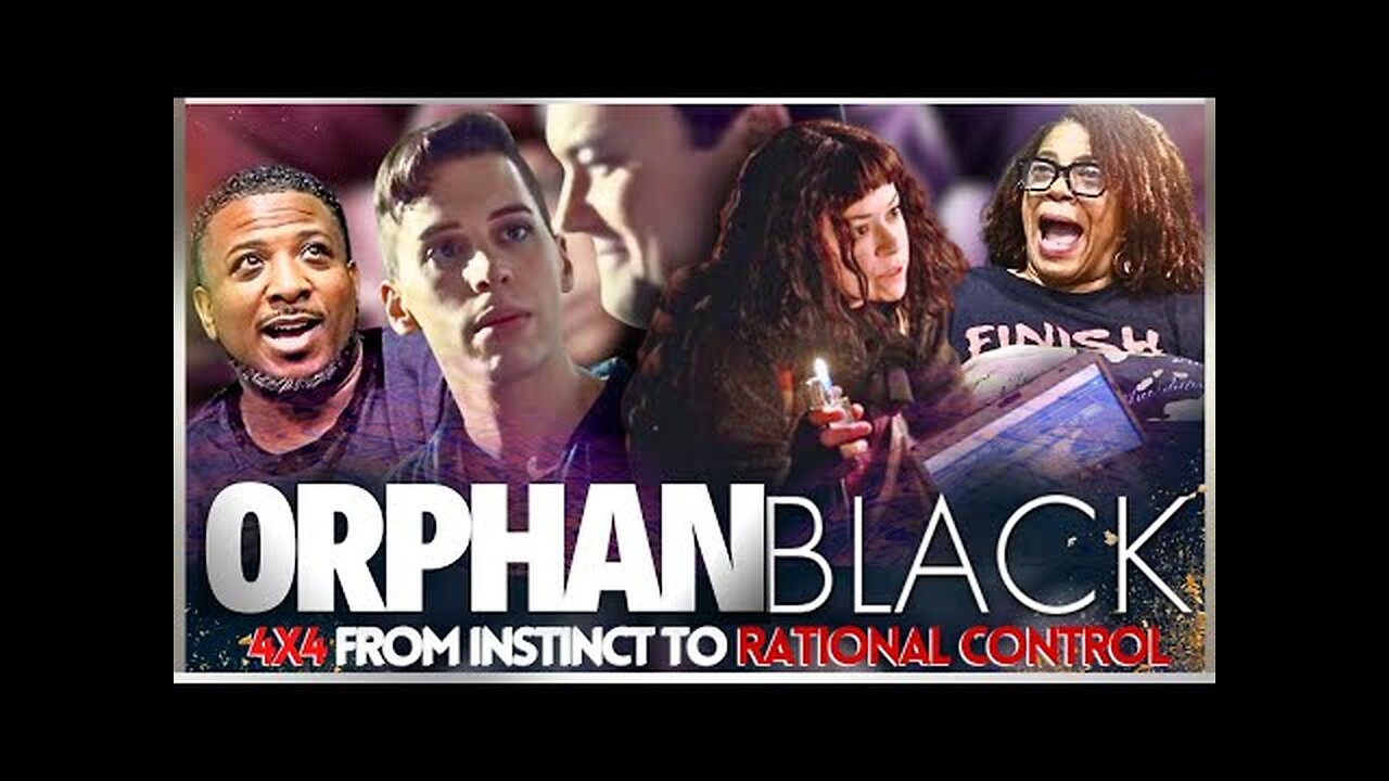 Orphan Black 4x4 "From Instinct To Rational Control" REACTION!!