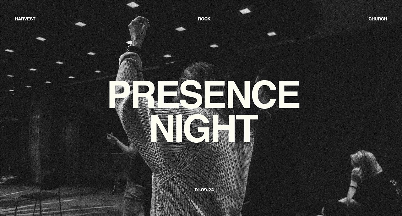 Harvest Rock | Presence Night | Tuesday Service