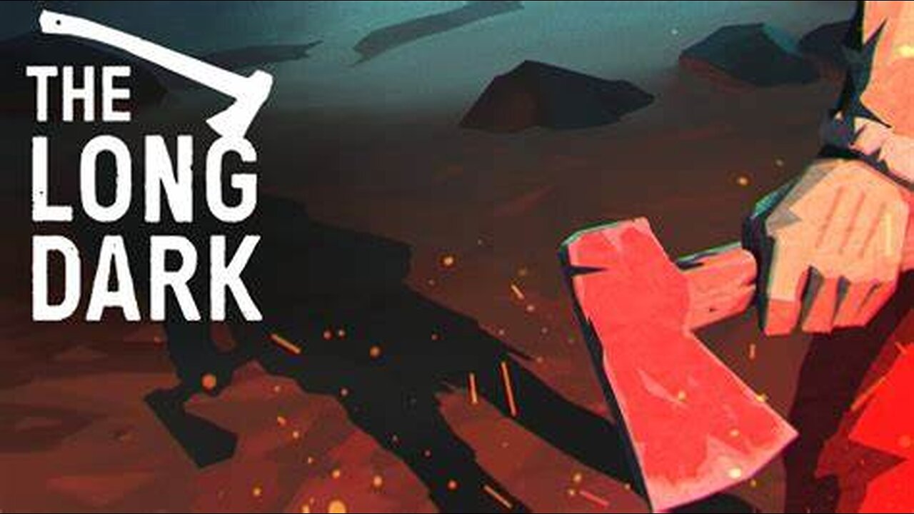 Playing the Long Dark