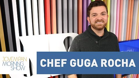 Chef Guga Rocha - Morning Show - 20/07/17