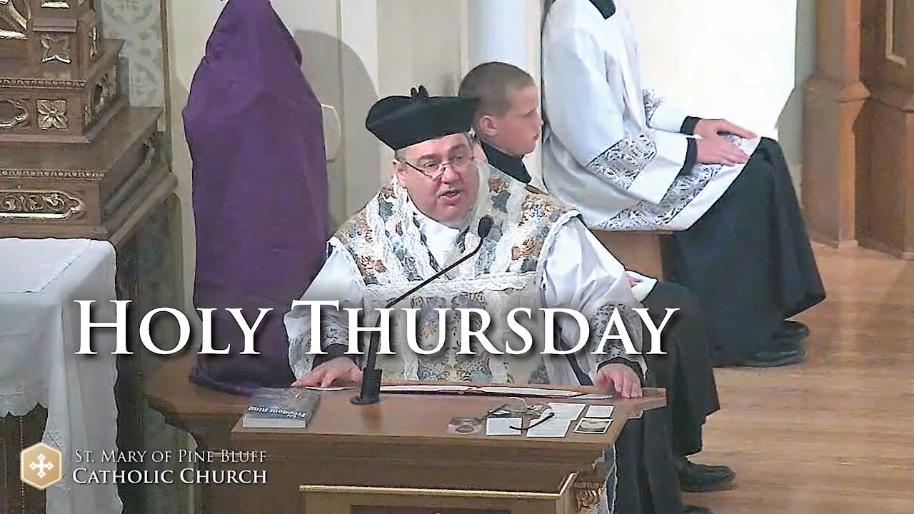 Fr. John Zuhlsdorf's Sermon for Holy Thursday, April 1, 2021 (TLM)