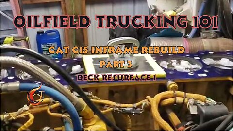 Caterpillar c15 inframe rebuild part 3, Deck resurfacing by hand 1.