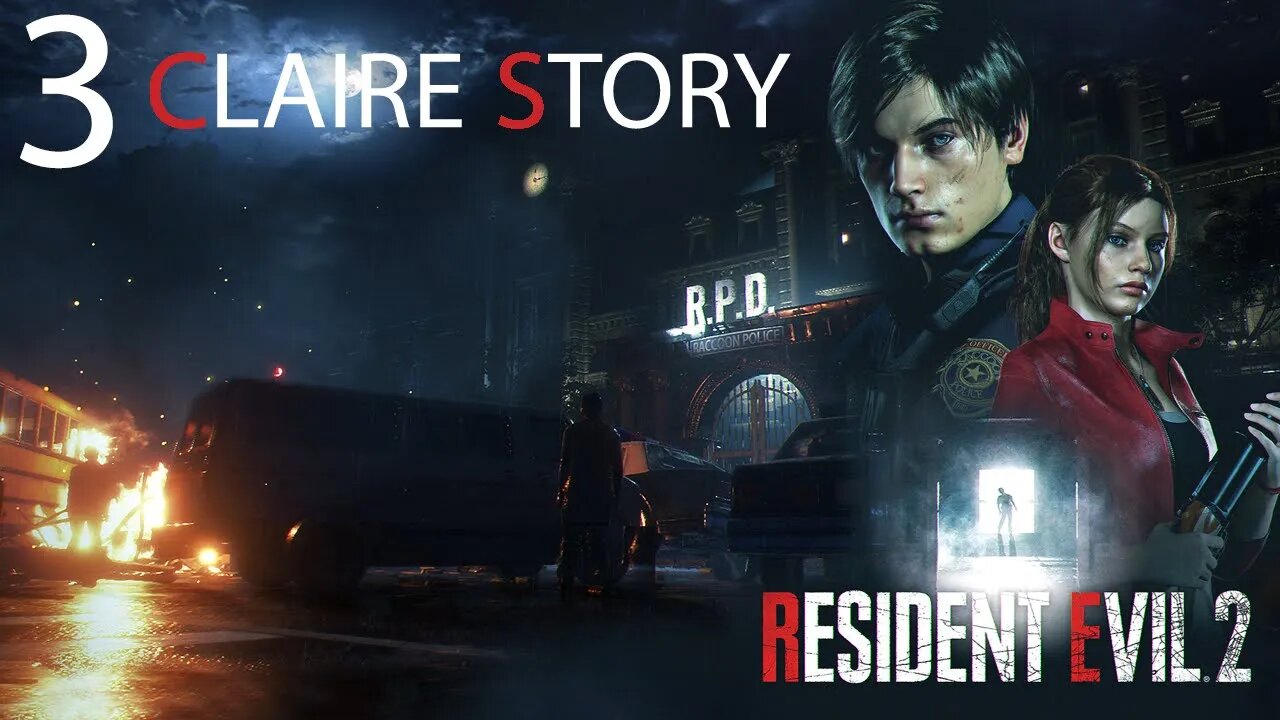 Resident Evil 2 Remake Claire Gameplay No Commentary Part 3