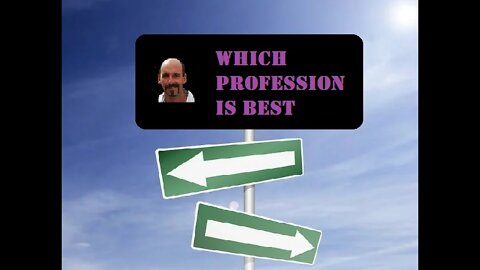 Which profession is best