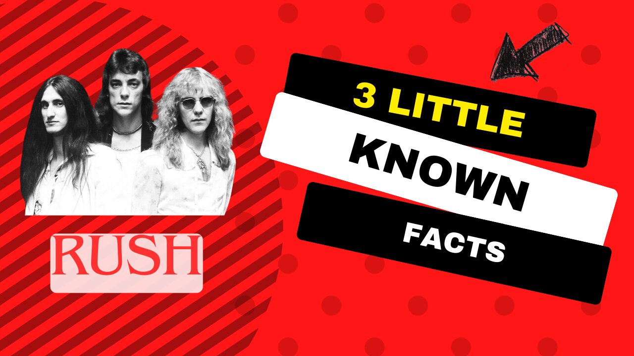 3 Little Known Facts Rush