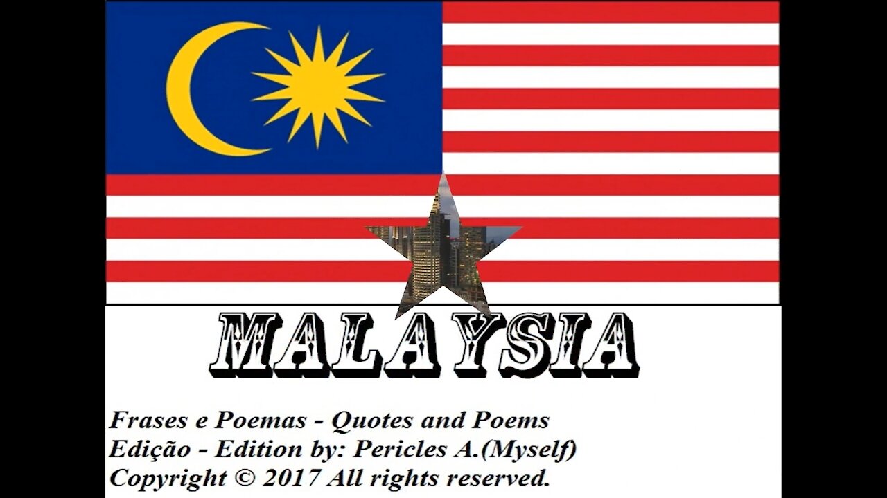 Flags and photos of the countries in the world: Malaysia [Quotes and Poems]