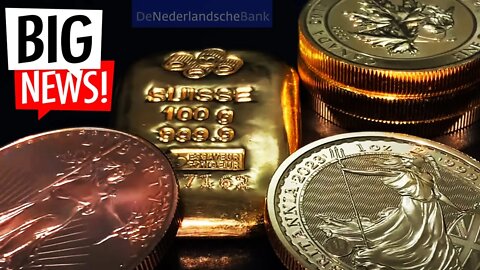 What Just Happened In The Netherlands Is A Game Changer For GOLD