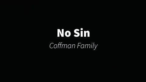 No Sin by Melissa and Wayne Coffman