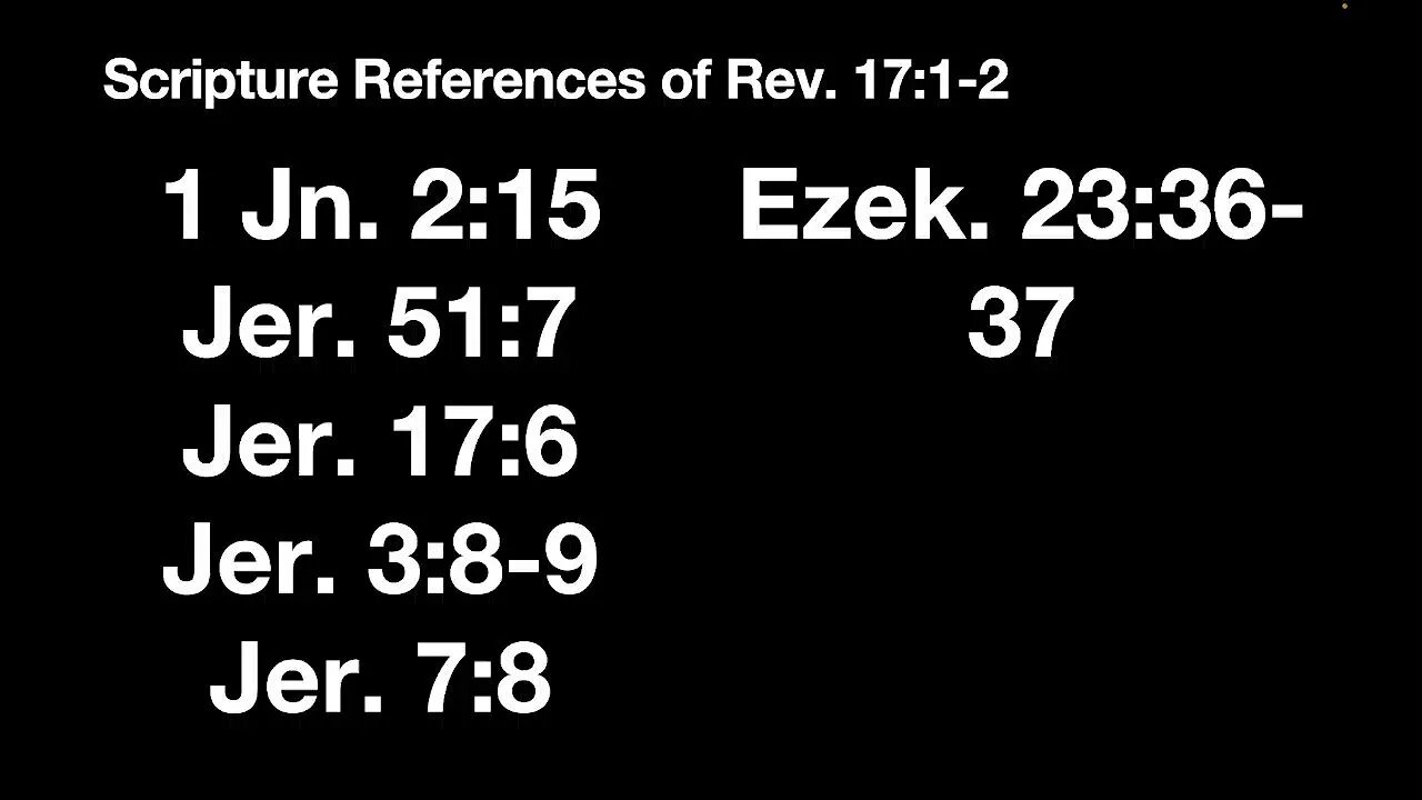 Revelation 17 Intro (Bible Study) 8/30/23 PM