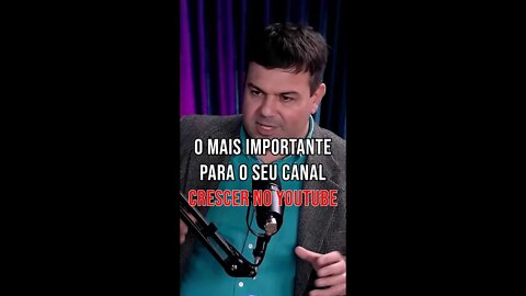 Se você perder isso, seu canal não cresce!