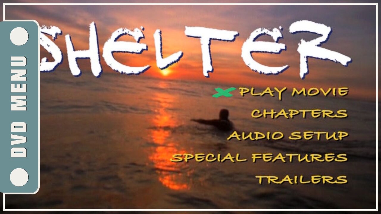 Shelter - DVD Menu