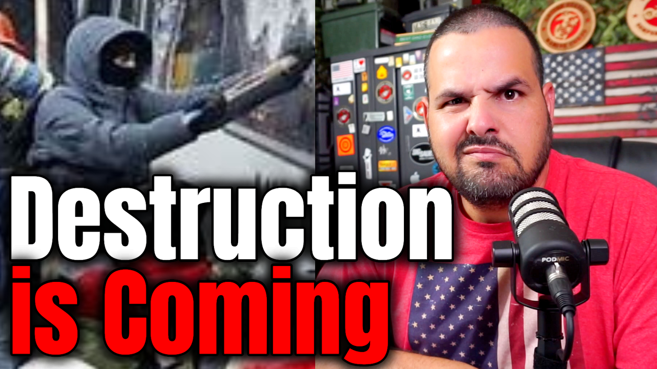 WARNING: What is Coming is Destruction!