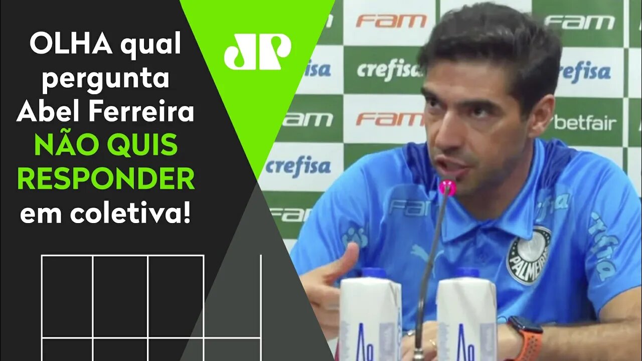 "NÃO SE OFENDA, mas eu NÃO VOU RESPONDER ESSA PERGUNTA!" Abel É SINCERO após Atlético-GO x Palmeiras