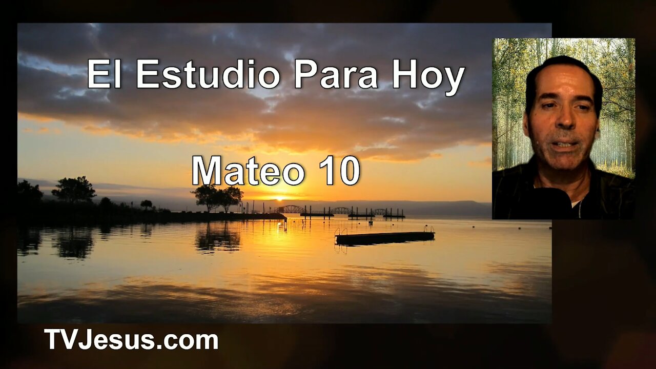 40 Mateo 10 - Pastor Ken Zenk - Estudios Biblicos