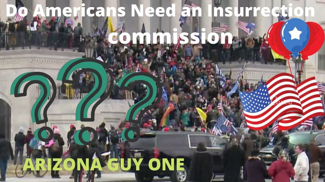 The so called "Insurrection" Commission.. Is it required??