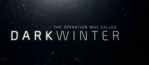 OPERATION DarkWinter REAL WORLD EXERCISE.. PANDEMIC / VIRUS