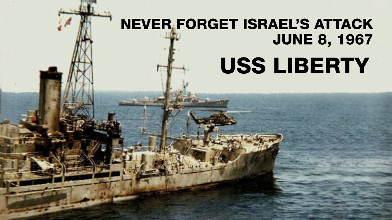 USS LIBERTY June 8, 1967 - Music Video