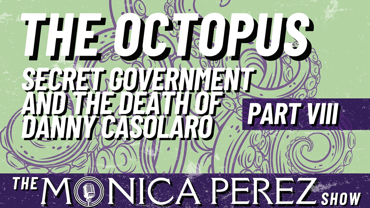 The Octopus: Secret Government and the Death of Danny Casolaro, part VIII