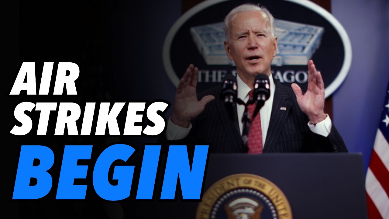 Air Strikes in Syria Begin. Biden calls them defensive (LIVE)