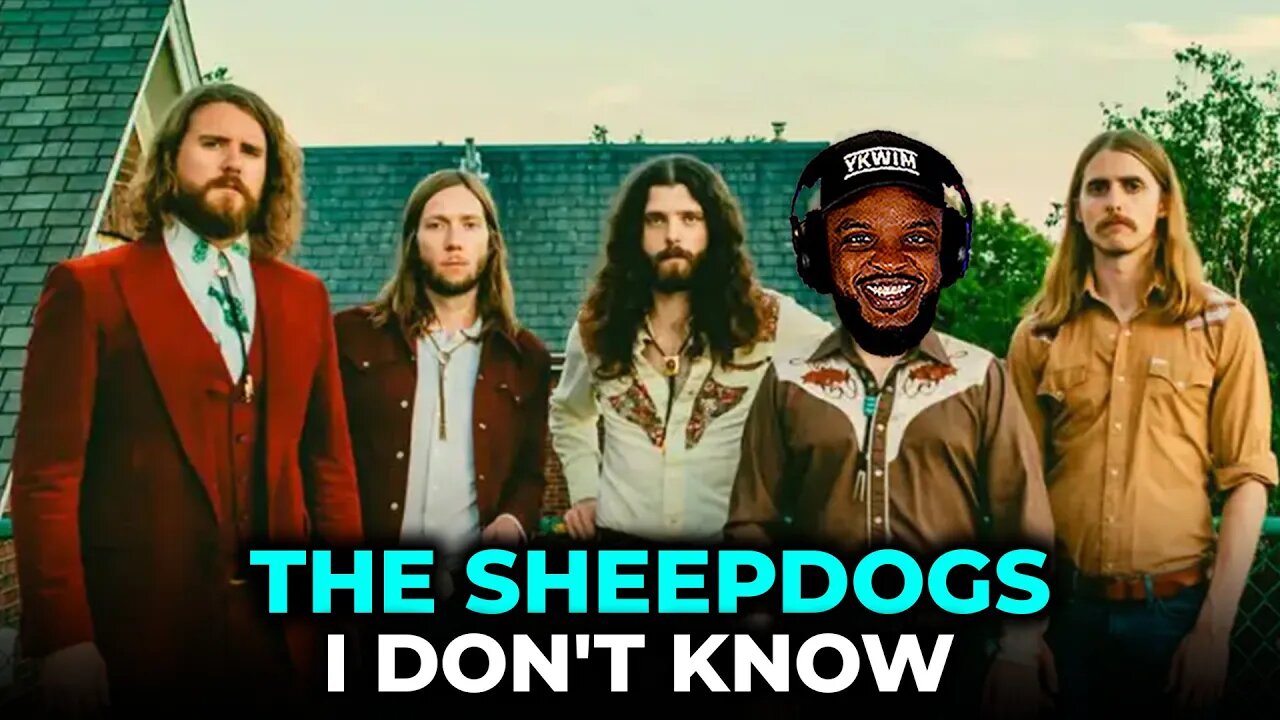 🎵 The Sheepdogs - I Don't Know REACTION