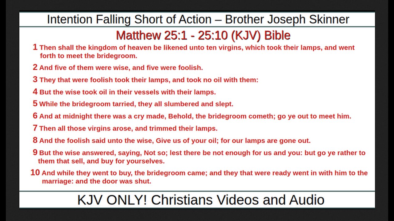 Intention Falling Short of Action – Brother Joseph Skinner