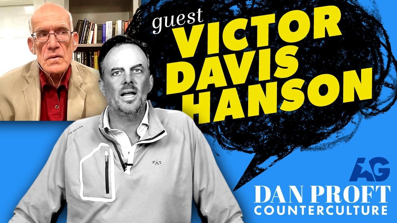 Dan Proft interviews Victor Davis Hanson on the Counter-Revolution