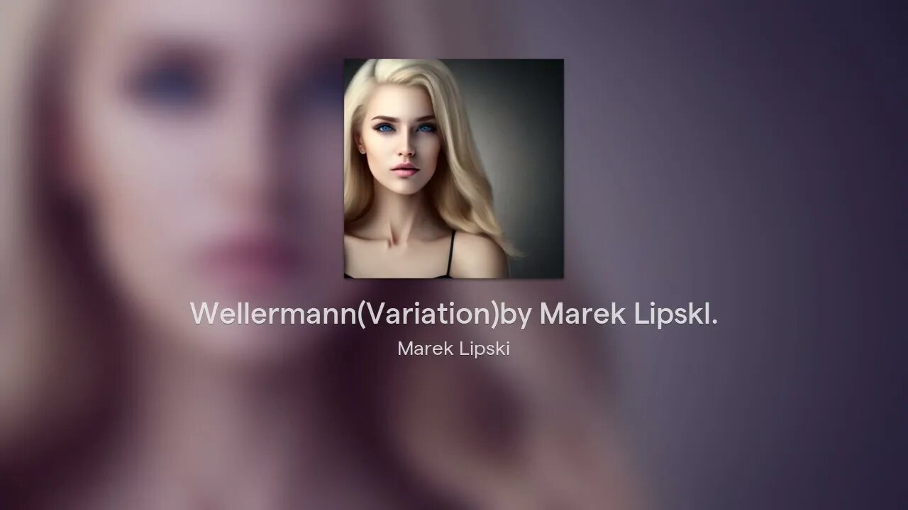 Wellermann(Variation)by Marek Lipskl.