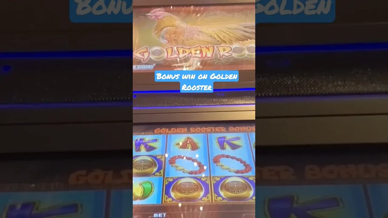 BONUS WIN ON GOLDEN ROOSTER