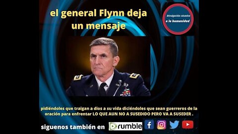 el general Flynn deja un mensaje a los americanos patriotas