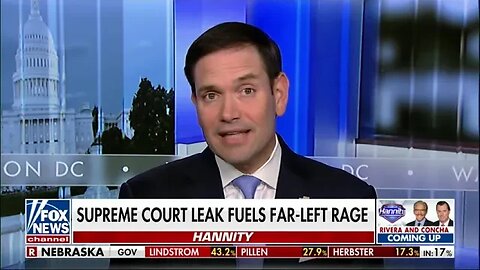 Senator Rubio Joins Hannity to Discuss the Supreme Court and the Far Left's Reactions