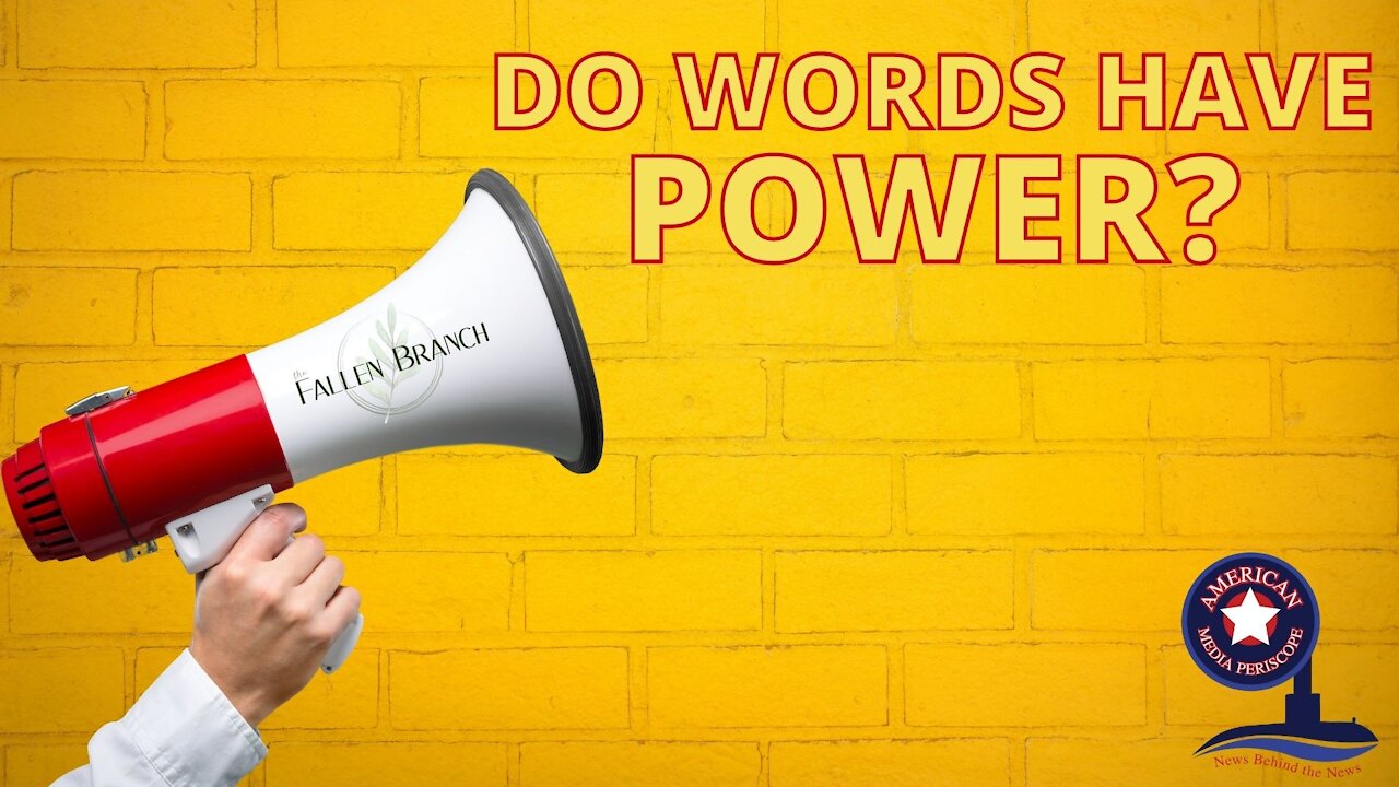 Do Words Have Power?