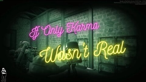 If Only Karma Wasn't Real - Trolling in Ready or Not (Doesn't End Well)