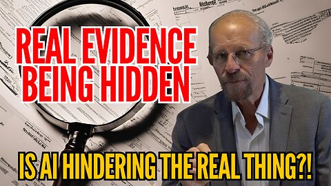Real Researchers and Evidence HINDERED By Hoaxes and AI!