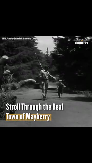 Stroll Through the Real Mayberry from 'The Andy Griffith Show'