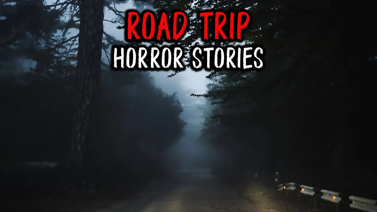 3 Creepy REAL Road Trip Horror Stories