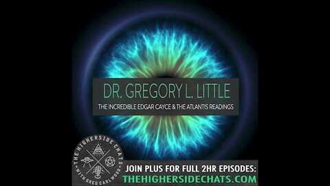 Dr. Gregory L. Little | The Incredible Edgar Cayce & The Atlantis Readings