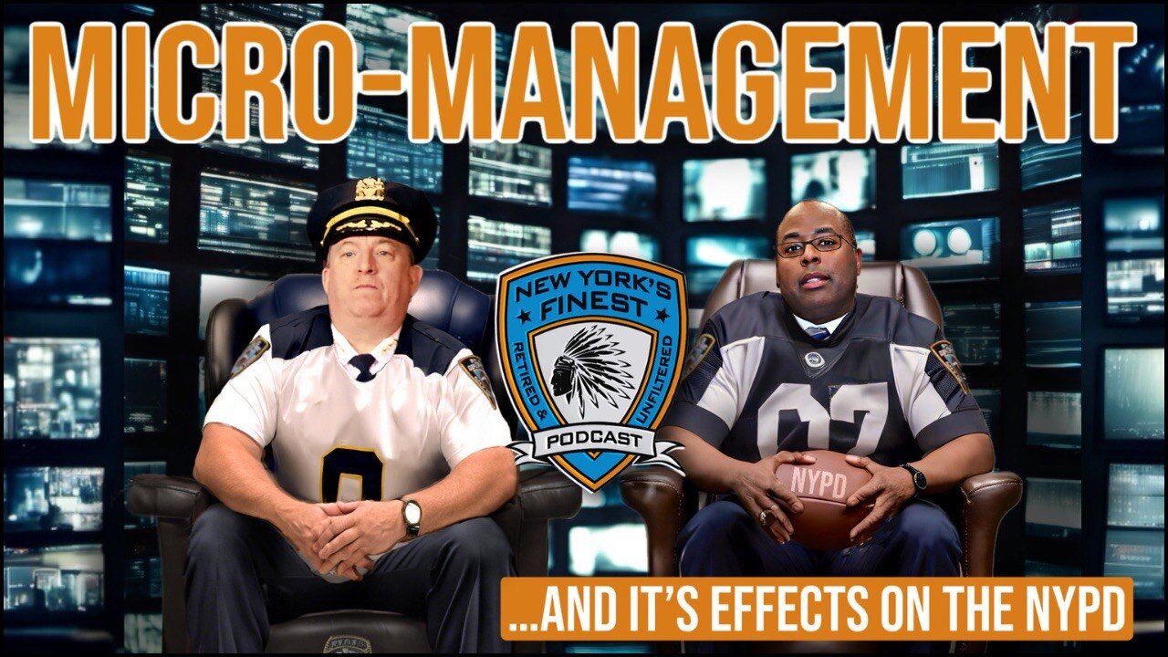 Micro-Management & Its Effects On The NYPD