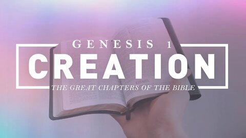 Genesis 1 - Creation
