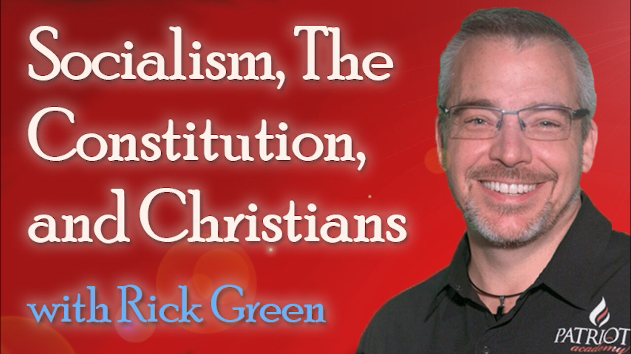 Socialism, The Constitution, and Christians - Rick Green on LIFE Today Live