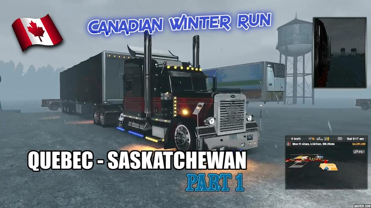 American Truck Simulator - Part 1 Canadian Run