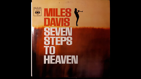 Miles Davis - Seven Steps to Heaven [whole album]