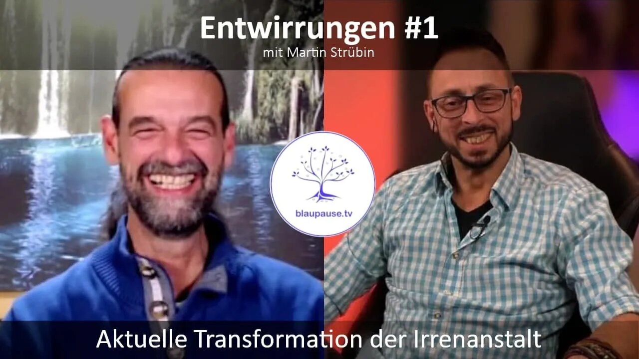 Entwirrungen #1 - Aktuelle Transformation der Irrenanstalt - blaupause.tv