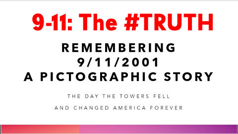 9-11: The #TRUTH